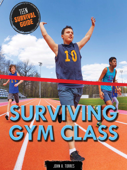 Title details for Surviving Gym Class by John A. Torres - Available